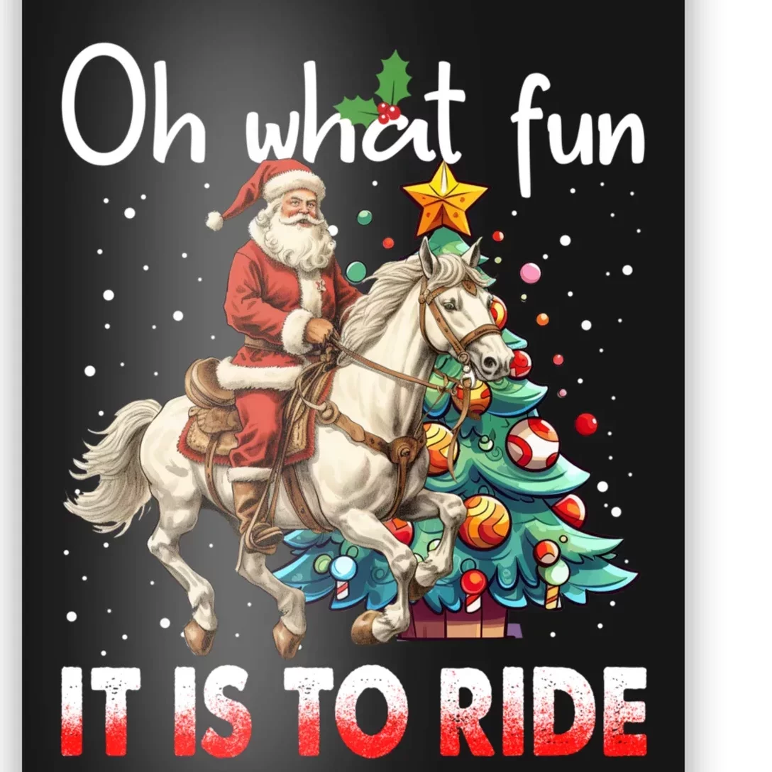 Horse Oh What Fun It Is To Ride Christmas Xmas Poster