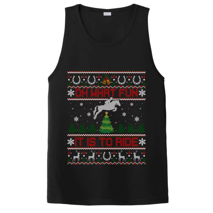 Horse Oh What Fun It Is To Ride Christmas Xmas Ugly Christmas Performance Tank