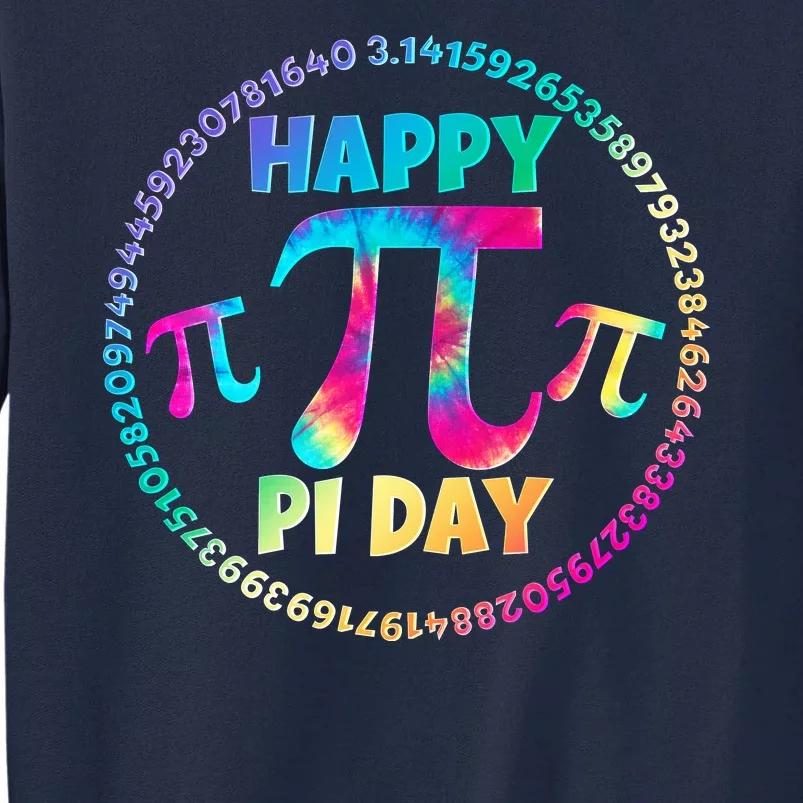 Happy Pi 3.14 Day Rainbow Tie Dye Tall Sweatshirt