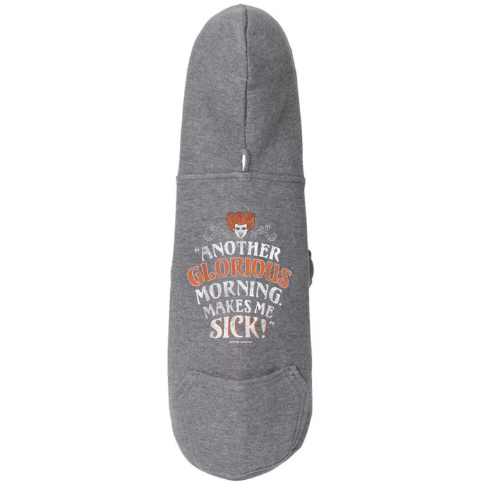 Hocus Pocus Another Glorious Morning Makes Me Sick Shirt Doggie 3-End Fleece Hoodie