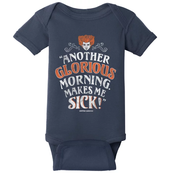 Hocus Pocus Another Glorious Morning Makes Me Sick Shirt Baby Bodysuit