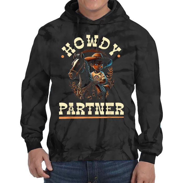 Howdy Partner African American Rodeo Cowboy Tie Dye Hoodie