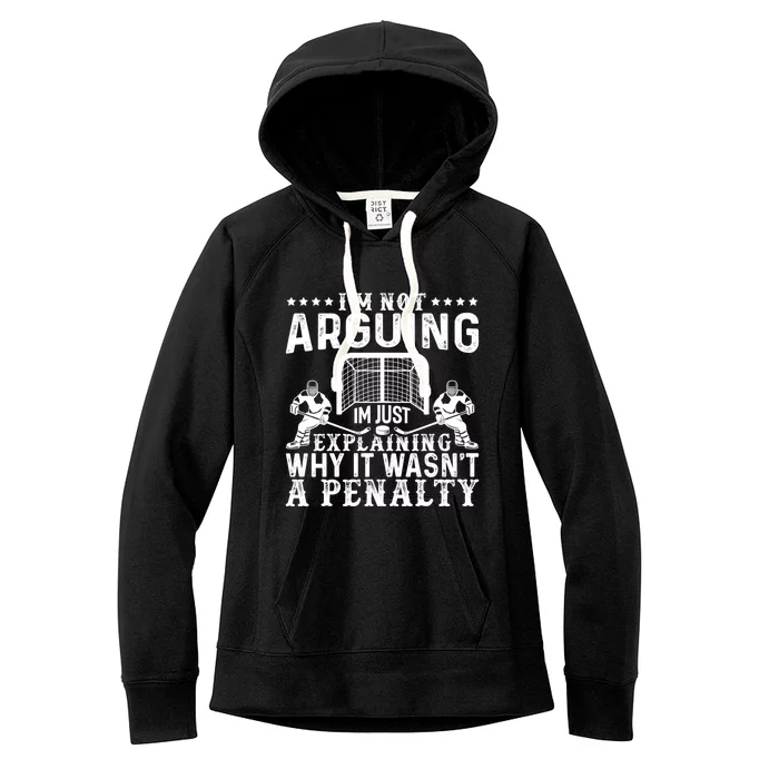 Hockey Player Arguing Gift Funny Hockey Gift Women's Fleece Hoodie