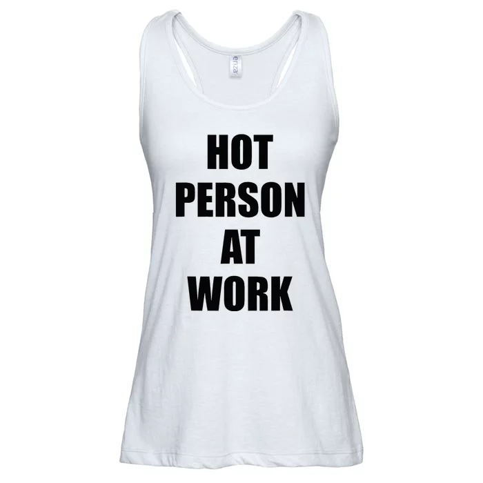 Hot Person At Work Funny Ladies Essential Flowy Tank