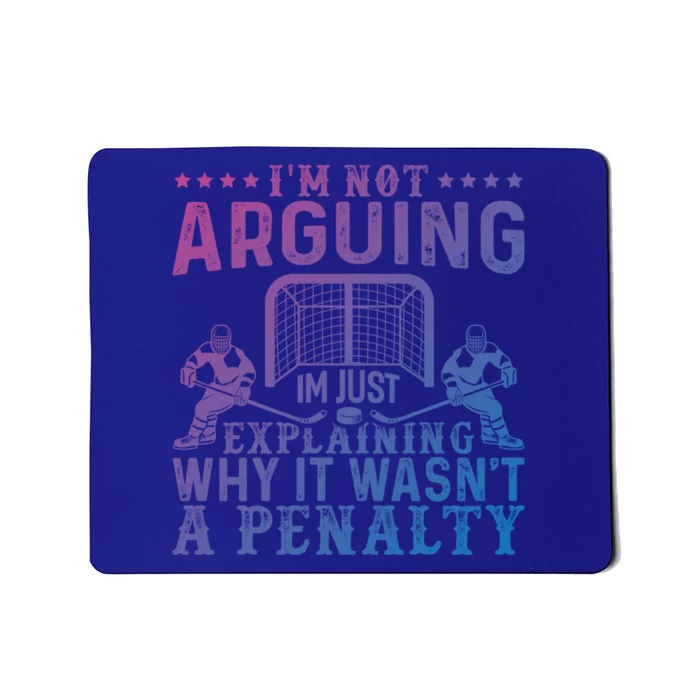 Hockey Player Arguing Gift Funny Hockey Gift Mousepad