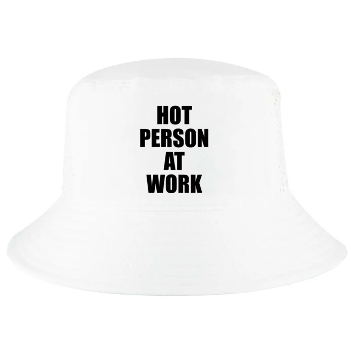 Hot Person At Work Cool Comfort Performance Bucket Hat