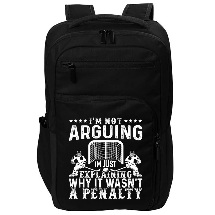 Hockey Player Arguing Gift Funny Hockey Gift Impact Tech Backpack