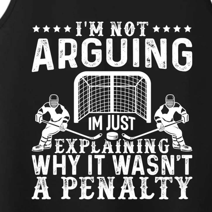 Hockey Player Arguing Gift Funny Hockey Gift Performance Tank