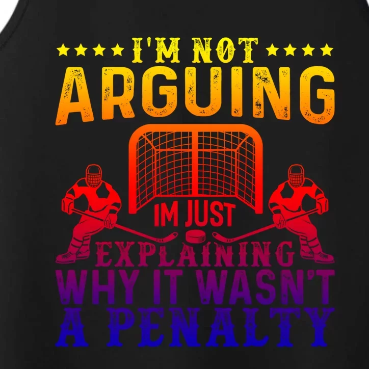 Hockey Player Arguing Gift Funny Ice Hockey Cool Gift Performance Tank