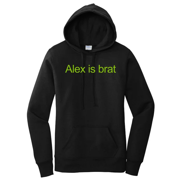 Hattie Piastri Alex Is Brat Women's Pullover Hoodie