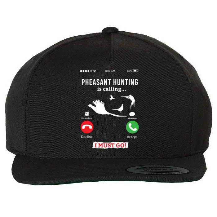 Hunting Pheasant Bird Funny Phone Calls Hunter Gift Wool Snapback Cap