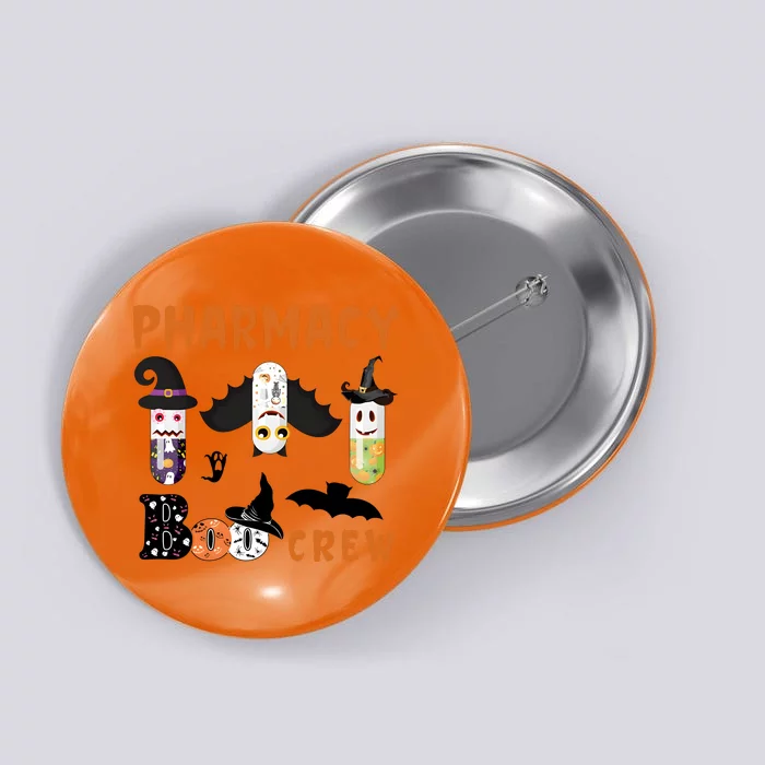 Halloween Pharmacy Boo Crew Ghost Ghoul Button