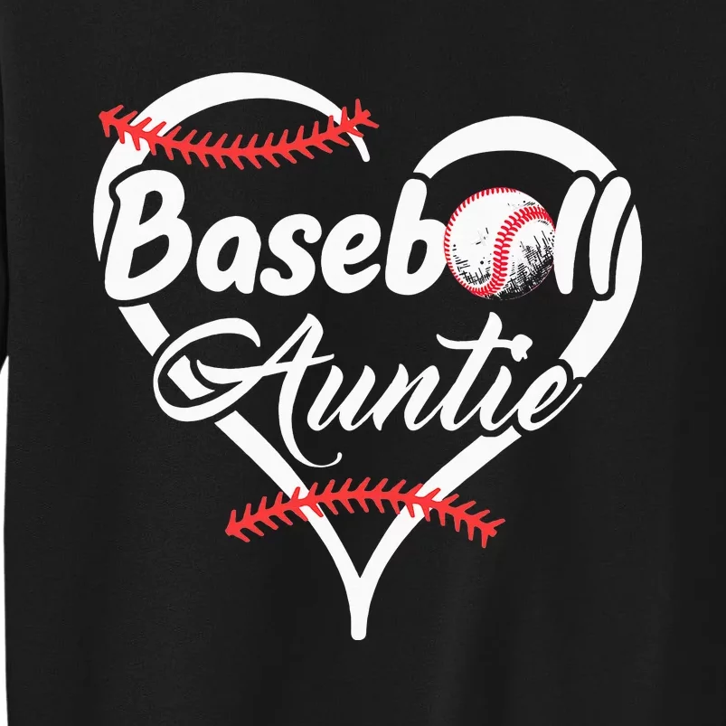 Heart Proud Baseball Auntie Baseball for mother's day Tall Sweatshirt