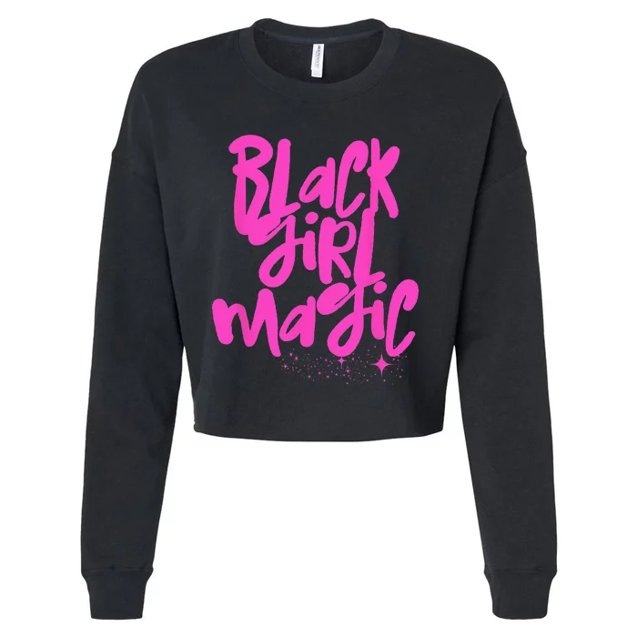 Hot Pink Black Girl Magic Stars Melanin Black Queen Woman Cropped Pullover Crew