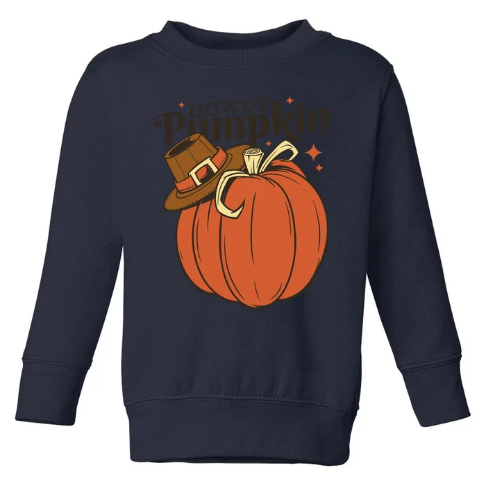 Howdy Pumpkin Cowboy Fall Toddler Sweatshirt