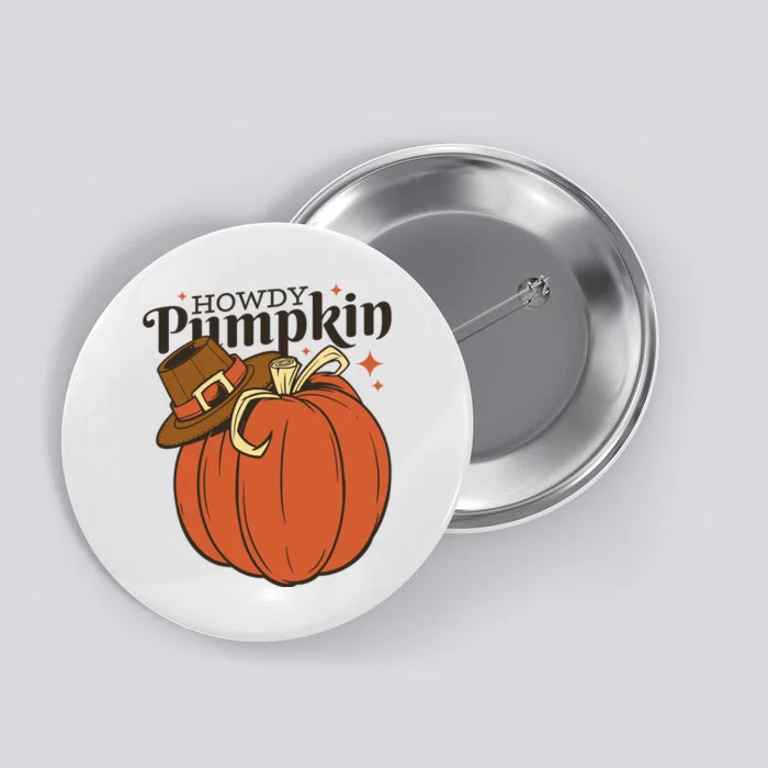 Howdy Pumpkin Cowboy Fall Button