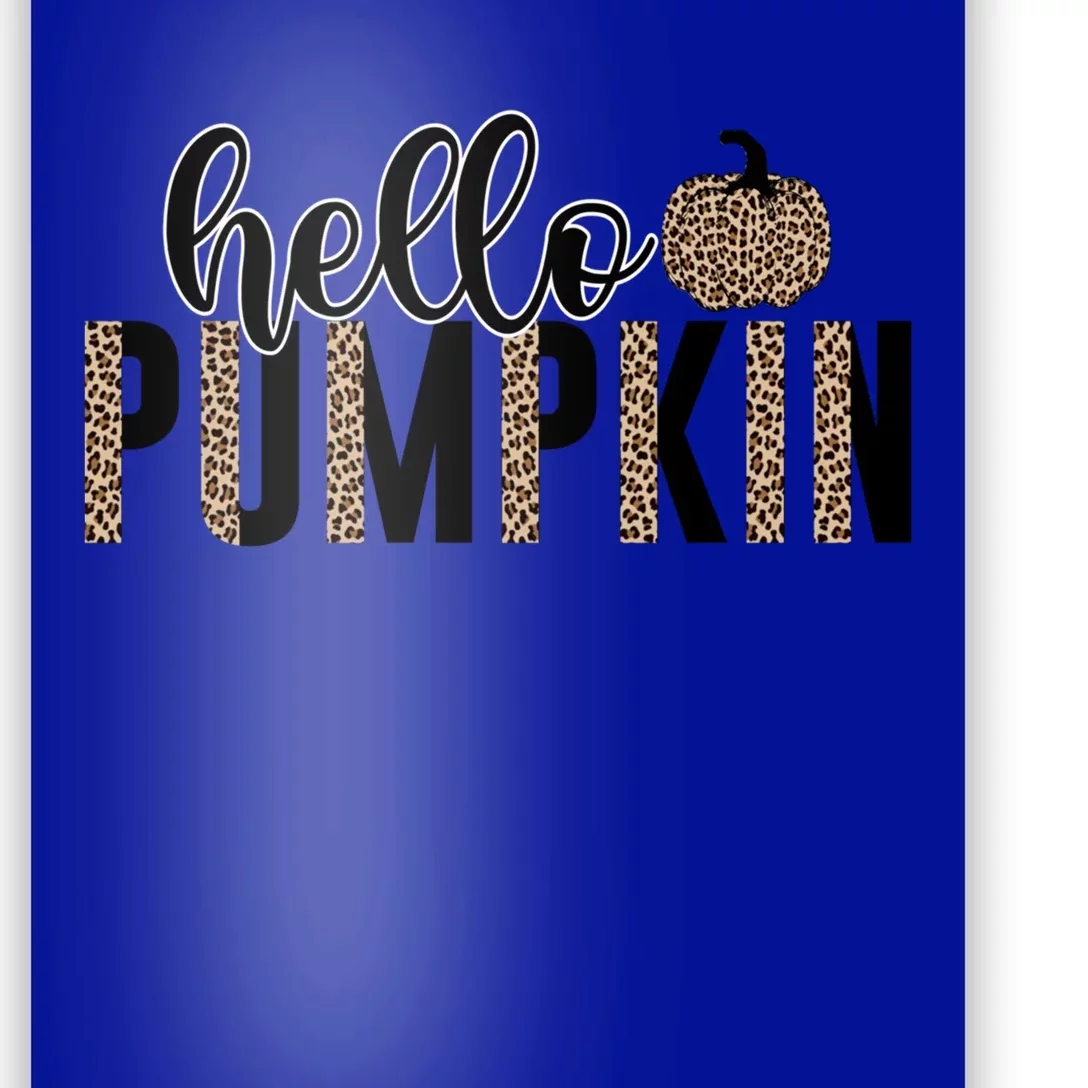 Hello Pumpkin Cheetah Leopard Animal Print Fall Design Great Gift Poster