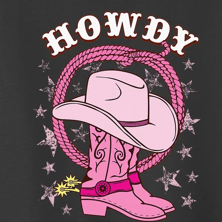 Howdy Pink Cowboy Hat Boots Country Western Rodeo Toddler T-Shirt