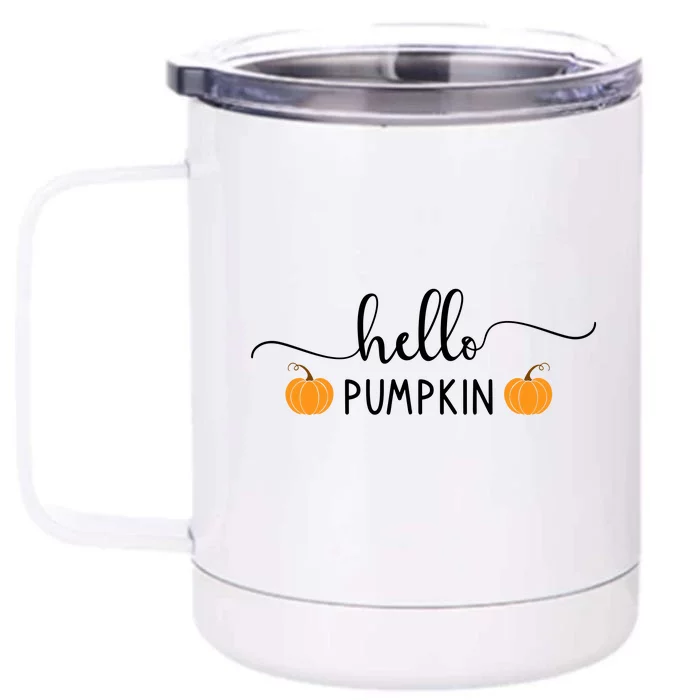 Hello Pumpkin Cute Fall Front & Back 12oz Stainless Steel Tumbler Cup