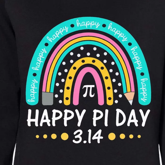 Happy Pi Day Mathematic Math Teacher Gift Rainbow Womens California Wash Sweatshirt