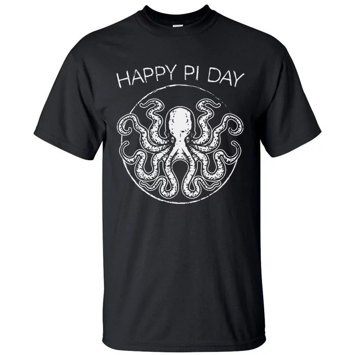 Happy Pi Day Funny Math Geek Octopus Octopi Circle Tall T-Shirt