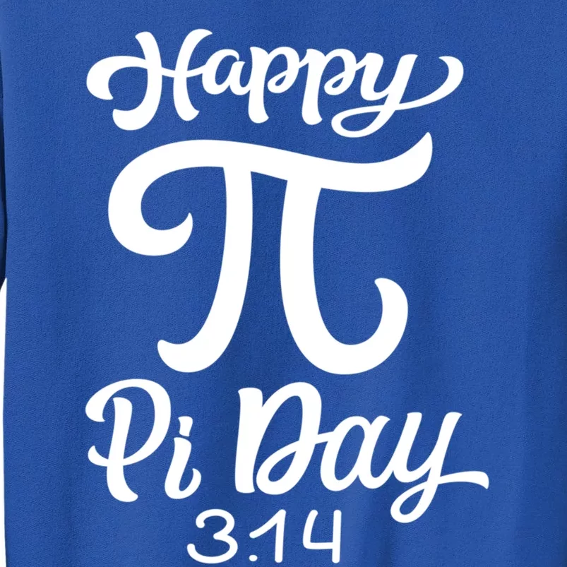 Happy Pi Day 3 14 Gift Tall Sweatshirt