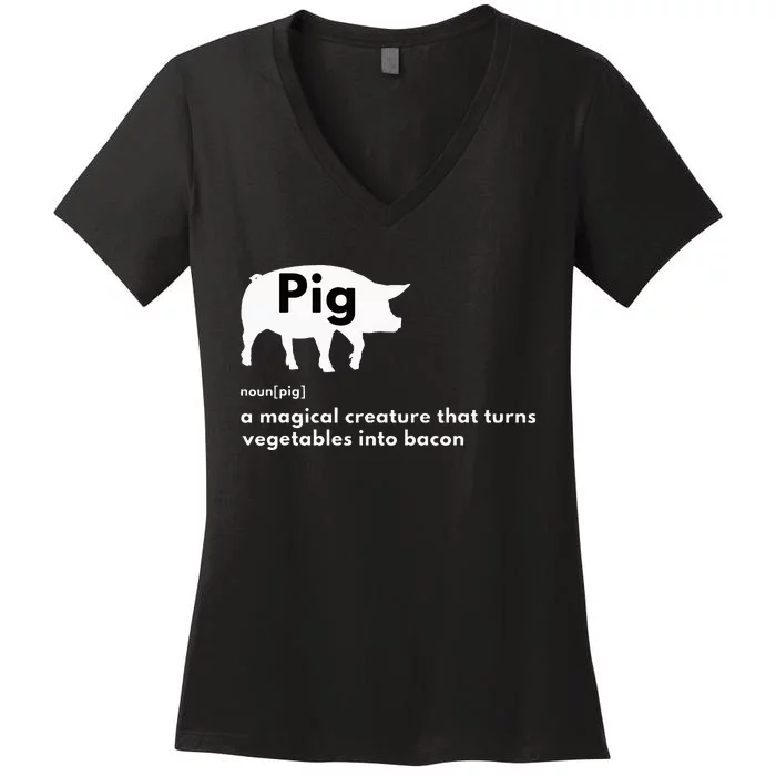 Hilarious Pig Definition Funny Bacon Lover & Foodie Women's V-Neck T-Shirt