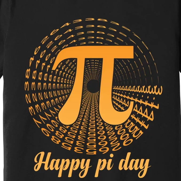 Happy Pi Day March 14 Math Teacher Professor Gift Premium T-Shirt