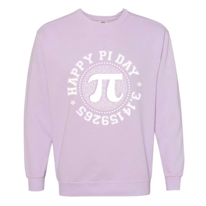 Happy Pi Day 3 1459265 Math Geek Nerd Gift Garment-Dyed Sweatshirt