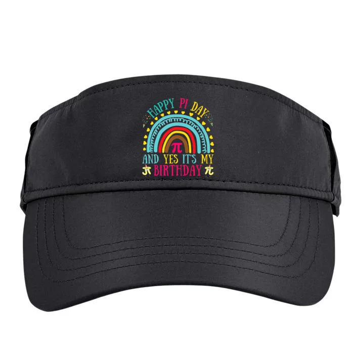 Happy Pi Day And Yes It's My Birthday Math Teacher Rainbow Adult Drive Performance Visor