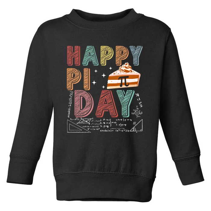 Happy Pi Day Celebrate Pi Day March 14 Math Lover Gift Toddler Sweatshirt