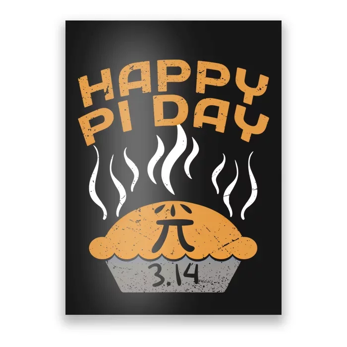 Happy Pi Day Celebrate Pi Day March 14 Math Lover Funny Gift Poster