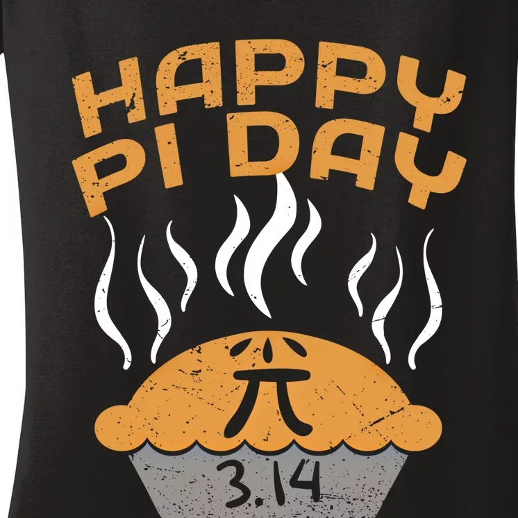 Happy Pi Day Celebrate Pi Day March 14 Math Lover Funny Gift Women's V-Neck T-Shirt