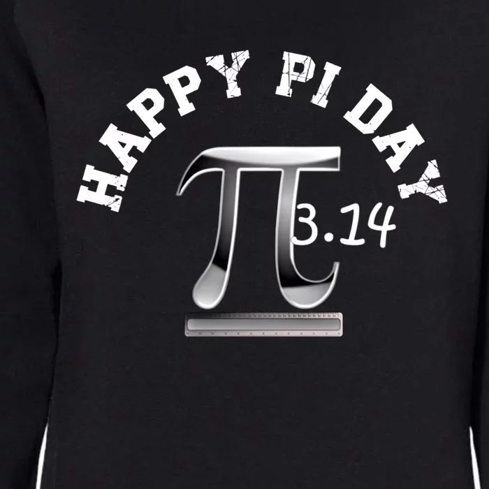 Happy Pi Day March 14 Science Number Symbole Math Teacher Meaningful Gift Womens California Wash Sweatshirt