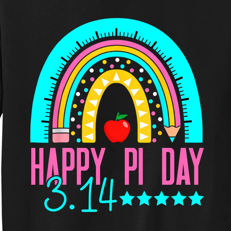 Happy Pi Day Mathematics Math Teacher Rainbow Tall Sweatshirt