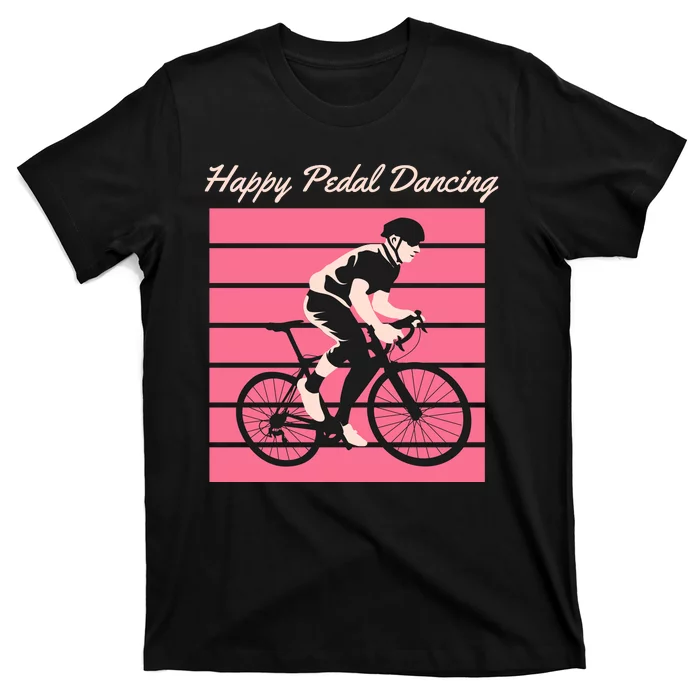 Happy Pedal Dancing T-Shirt