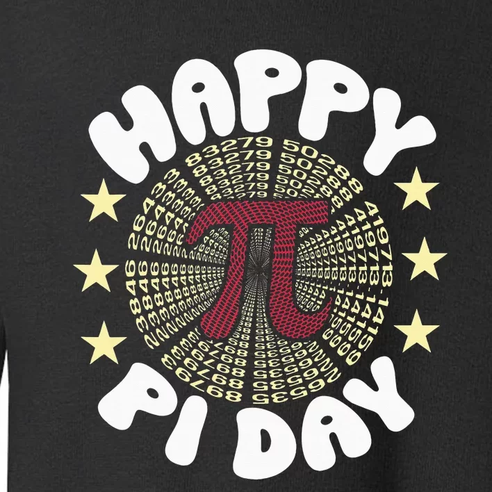 Happy Pi Day Funny Pi Mathematic Math for Teachers Toddler Sweatshirt