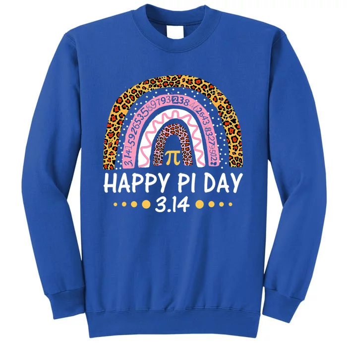 Happy Pi Day Leopard Rainbow Math Teacher Funny Gift Tall Sweatshirt