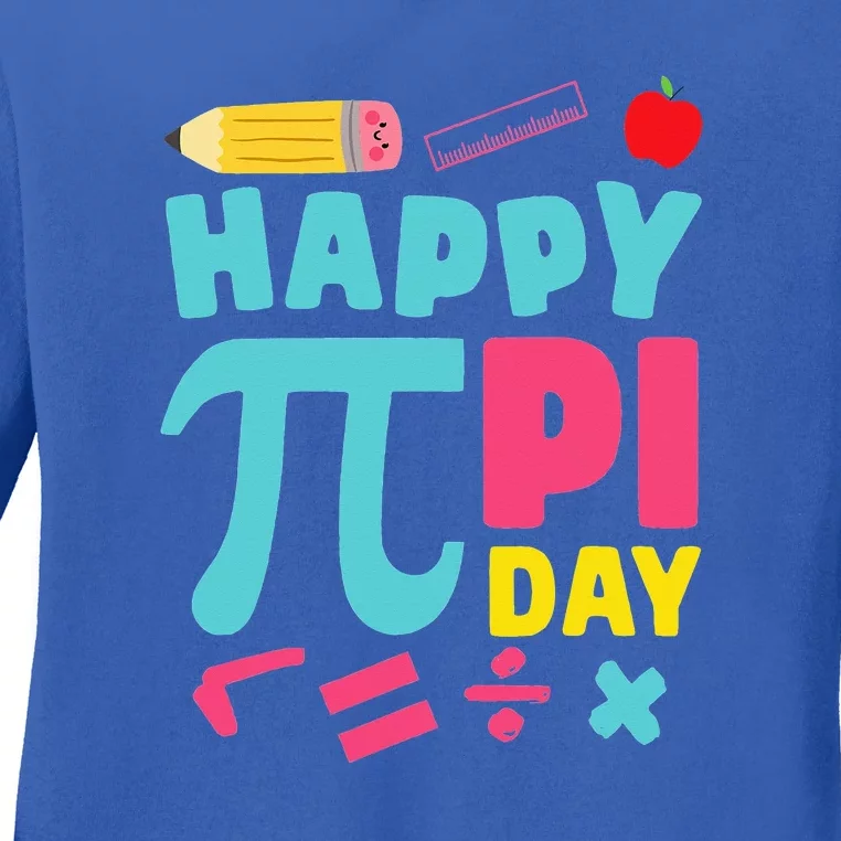 Happy Pi Day Mathematic Math Teacher Ladies Long Sleeve Shirt