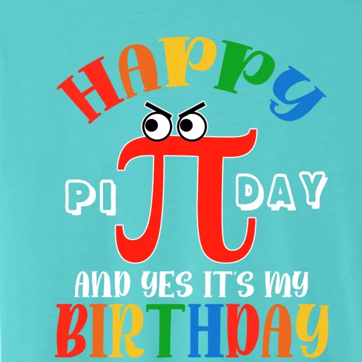 Happy Pi Day March 14th Birthday Funny Great Gift ChromaSoft Performance T-Shirt