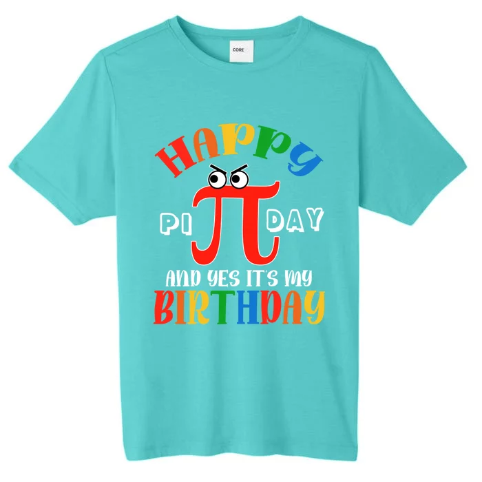 Happy Pi Day March 14th Birthday Funny Great Gift ChromaSoft Performance T-Shirt