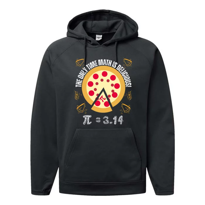 Happy Pi Day Mathematic The Only Time Math Is Delicious Pie Performance Fleece Hoodie