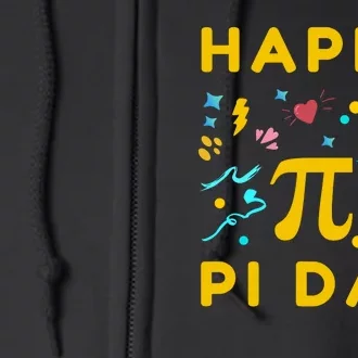 Happy Pi Day 3.14 Can't Stop Won't Stop Full Zip Hoodie