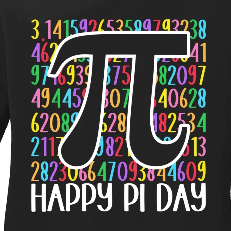 Happy Pi Day Math Teachers Student Professor Pi Day Ladies Long Sleeve Shirt