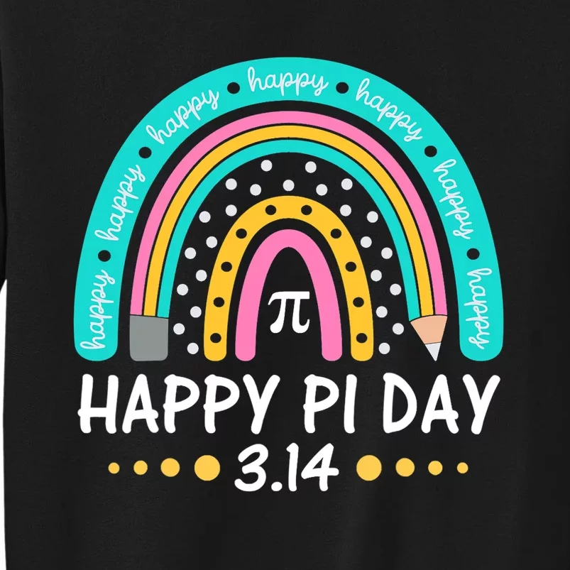 Happy Pi Day Mathematic Math Teacher Gift Rainbow Women Girl Tall Sweatshirt