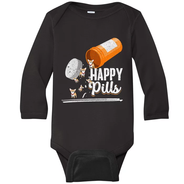 Happy Pills Dog Lover Chihuahua Dog Owner Ideas Baby Long Sleeve Bodysuit