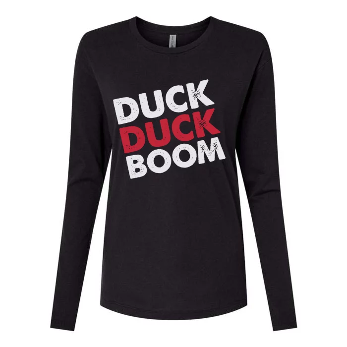 Hunters Parody Duck Duck Boom Funny Duck Hunting Gift Womens Cotton Relaxed Long Sleeve T-Shirt