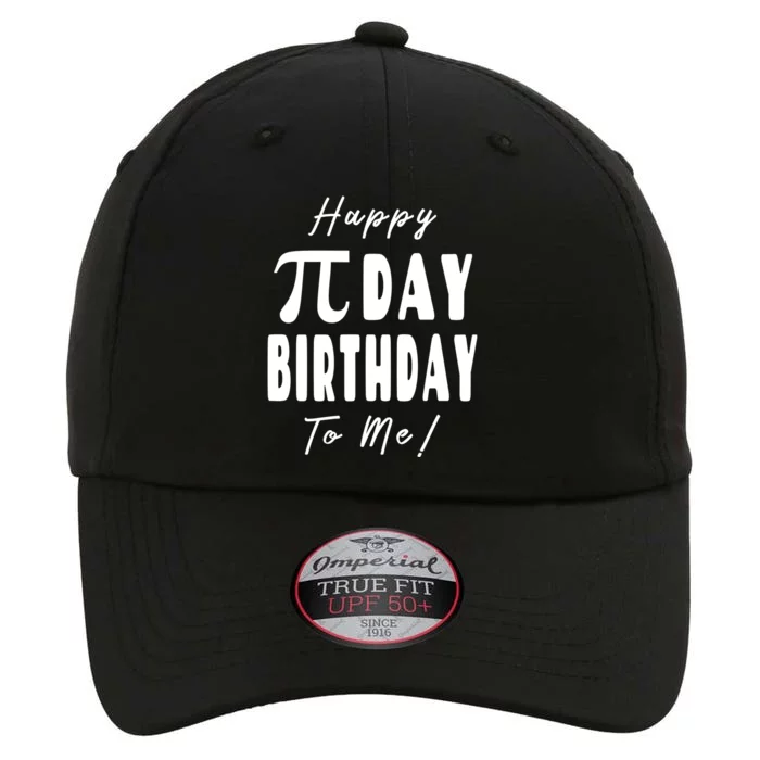 Happy Pi Day Birthday To Me Pi Symbol Graphic Art 3 14 Gift The Original Performance Cap