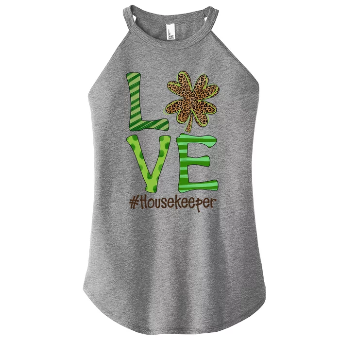 Happy Patrick's Day Love Housekeeper Nurse Irish And Leopard Cool Gift Women’s Perfect Tri Rocker Tank