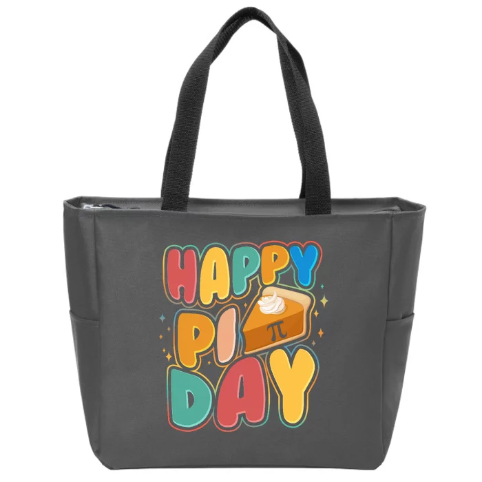 Happy Pi Day 3 14 Pie Slice March 14 Zip Tote Bag